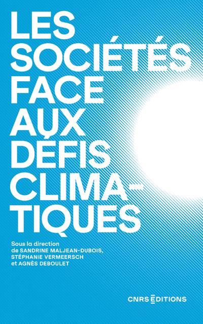 LES SOCIETES FACE AUX DEFIS CLIMATIQUES