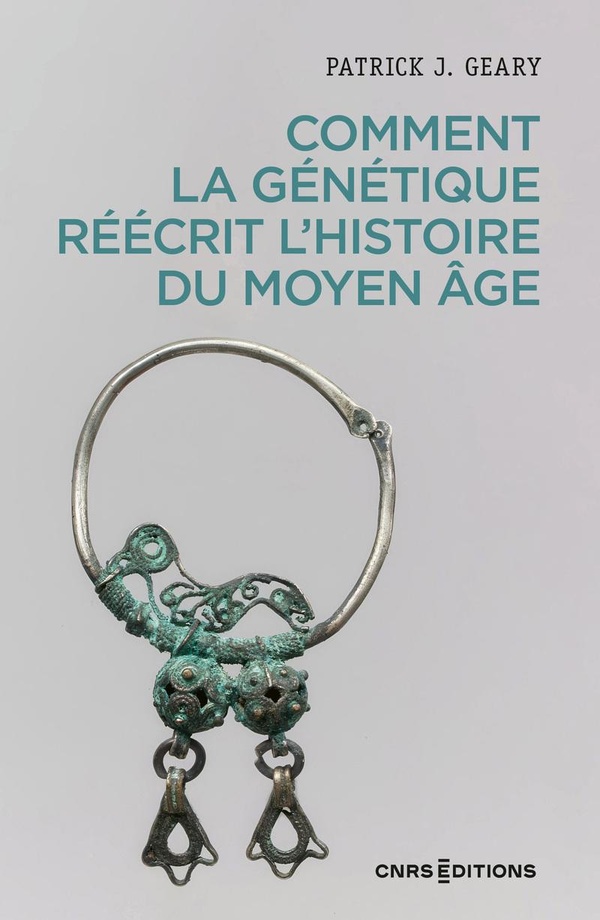 COMMENT LA GENETIQUE REECRIT L'HISTOIRE DU MOYEN AGE