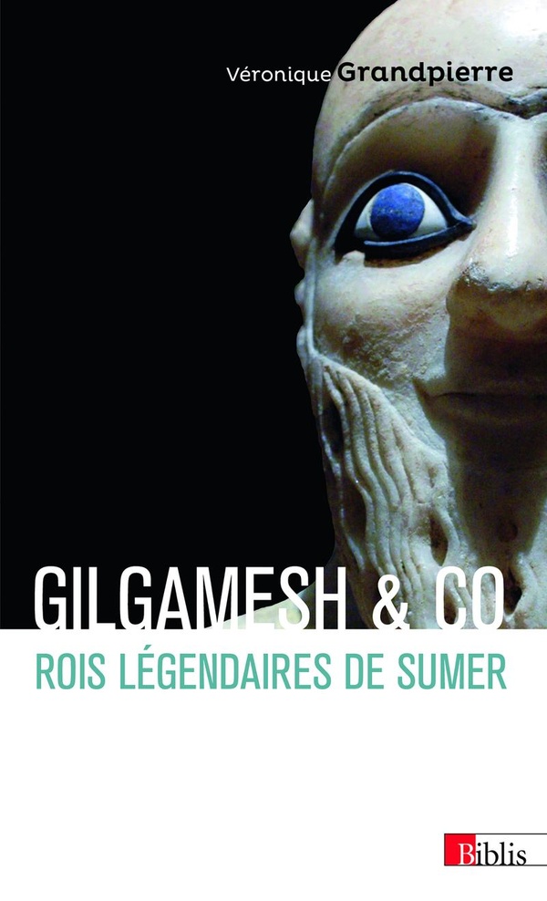 GILGAMESH & CO - ROIS LEGENDAIRES DE SUMER