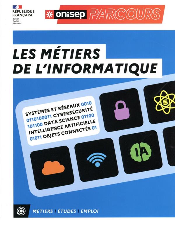 LES METIERS DE L'INFORMATIQUE