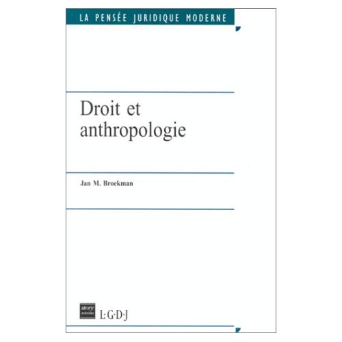 DROIT ET ANTHROPOLOGIE