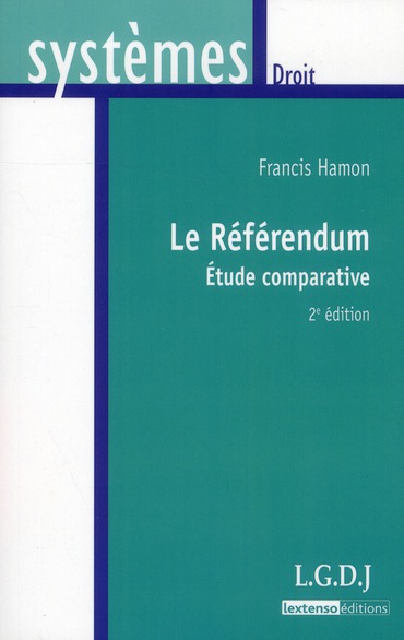 LE REFERENDUM - 2EME EDITION - ETUDE COMPARATIVE
