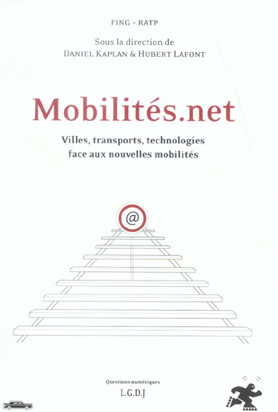 MOBILITES.NET - VILLES, TRANSPORTS, TECHNOLOGIES FACE AUX NOUVELLES MOBILITES. SOUS LA DIRECTION