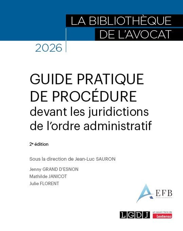GUIDE PRATIQUE DE PROCEDURE DEVANT LES JURIDICTIONS DE L'ORDRE ADMINISTRATIF