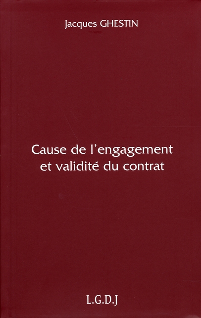 CAUSE DE L'ENGAGEMENT ET VALIDITE DU CONTRAT