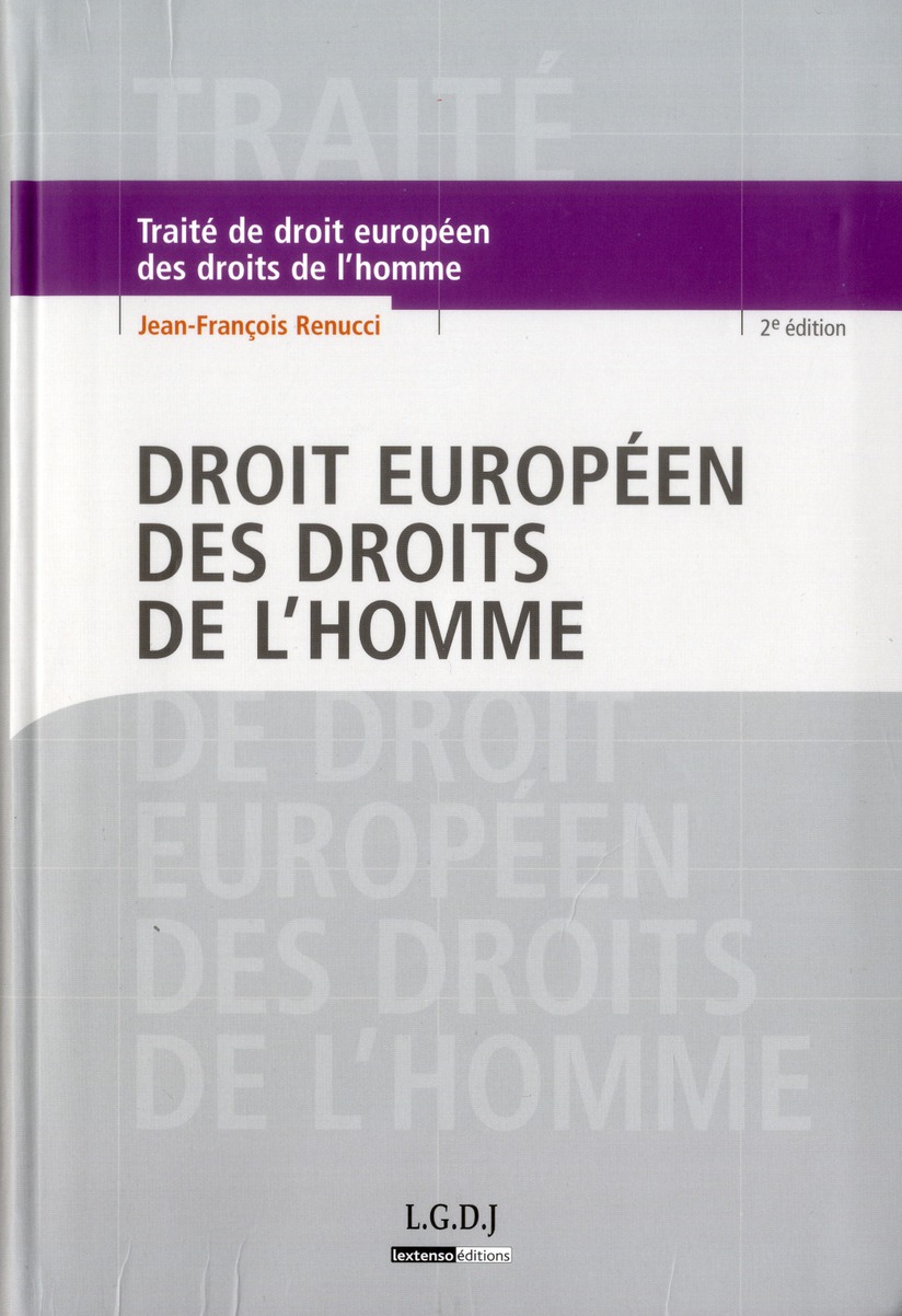 DROIT EUROPEEN DES DROITS DE L'HOMME - 2EME EDITION