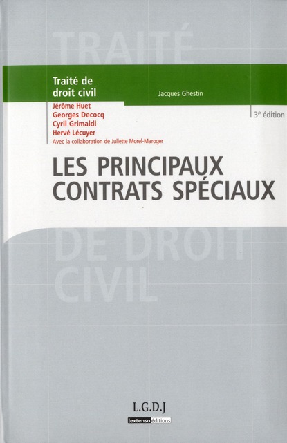 LES PRINCIPAUX CONTRATS SPECIAUX - 3EME EDITION