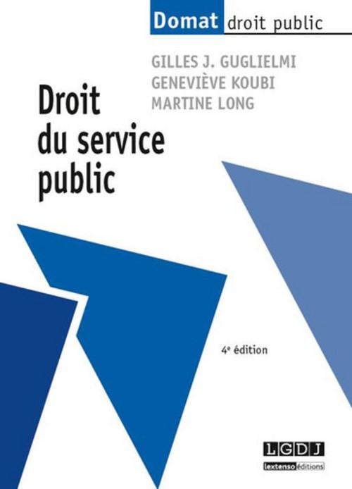 DROIT DU SERVICE PUBLIC - 4EME EDITION