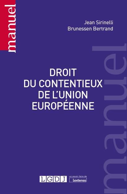 DROIT DU CONTENTIEUX DE L'UNION EUROPEENNE