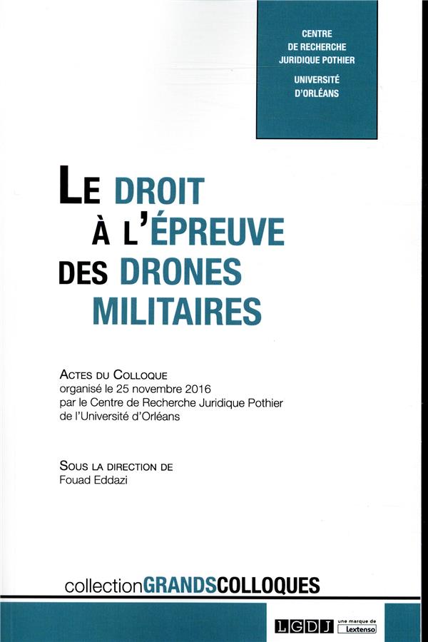 LE DROIT A L'EPREUVE DES DRONES MILITAIRES