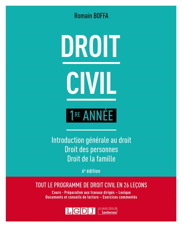 DROIT CIVIL 1RE ANNEE - INTRODUCTION GENERALE AU DROIT - DROIT DES PERSONNES - DROIT DE LA FAMILLE