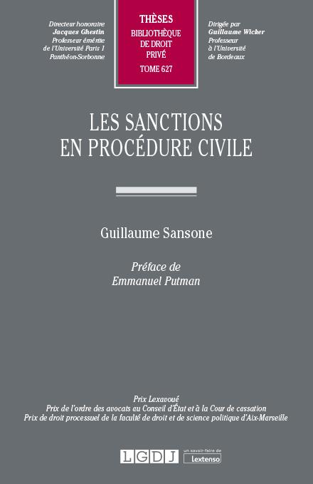 LES SANCTIONS EN PROCEDURE CIVILE - TOME 627