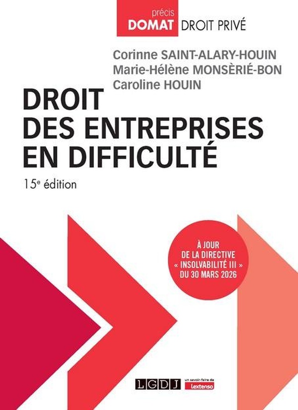 DROIT DES ENTREPRISES EN DIFFICULTE - A JOUR DE LA DIRECTIVE INSOLVABILITE III DU 30 MARS 2026