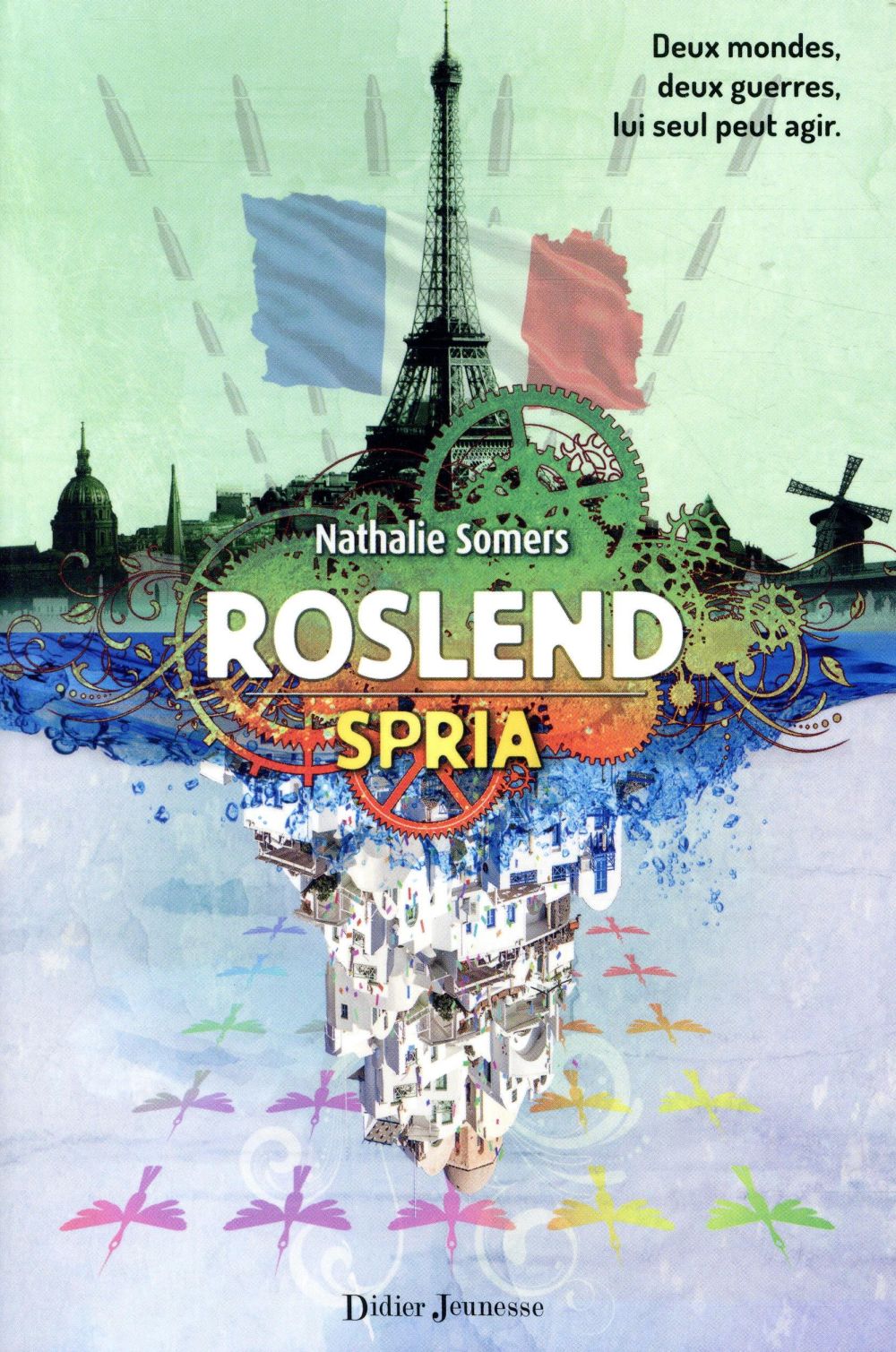 ROSLEND, SPRIA - TOME 3