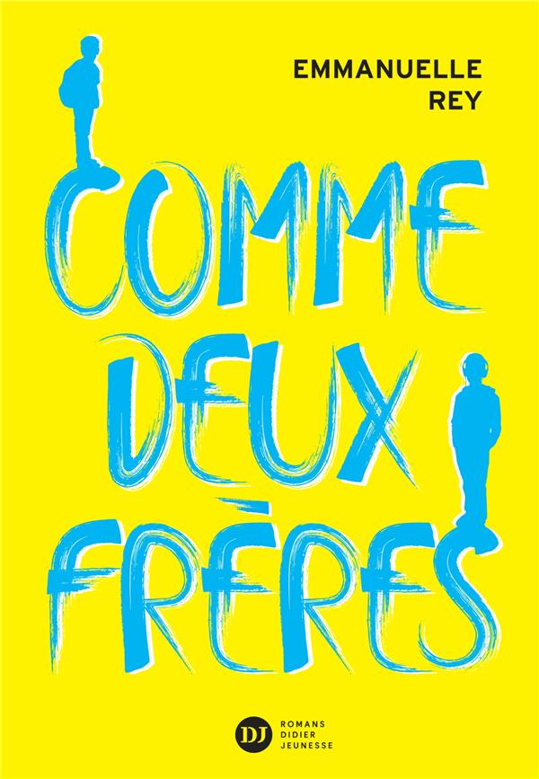 COMME DEUX FRERES