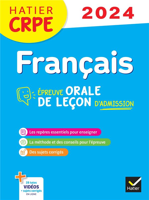 FRANCAIS - CRPE 2024-2025 - EPREUVE ORALE D'ADMISSION