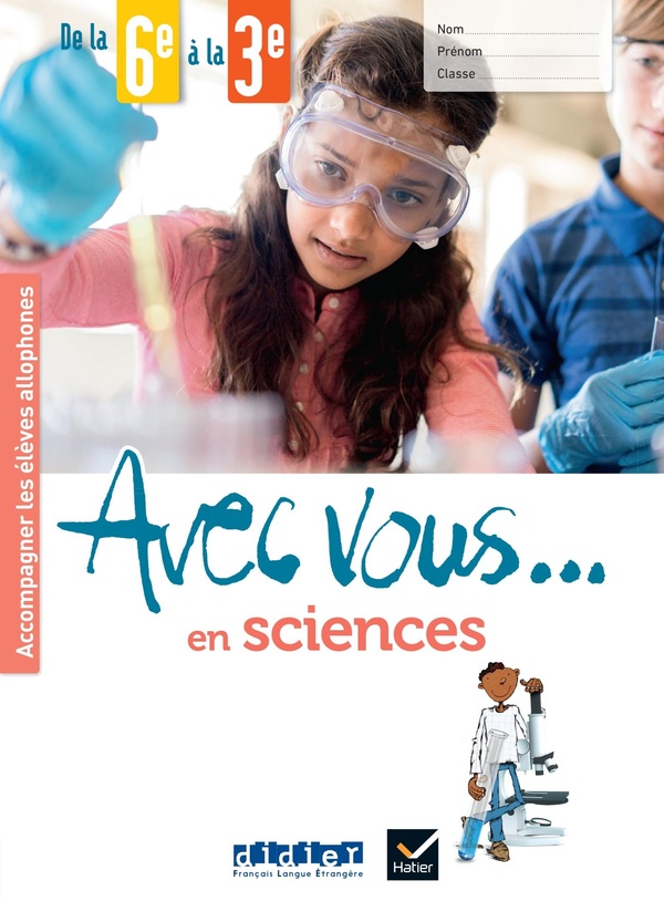 AVEC VOUS... EN SCIENCES - DE LA 6E A LA 3E - CAHIER + DIDIERFLE.APP