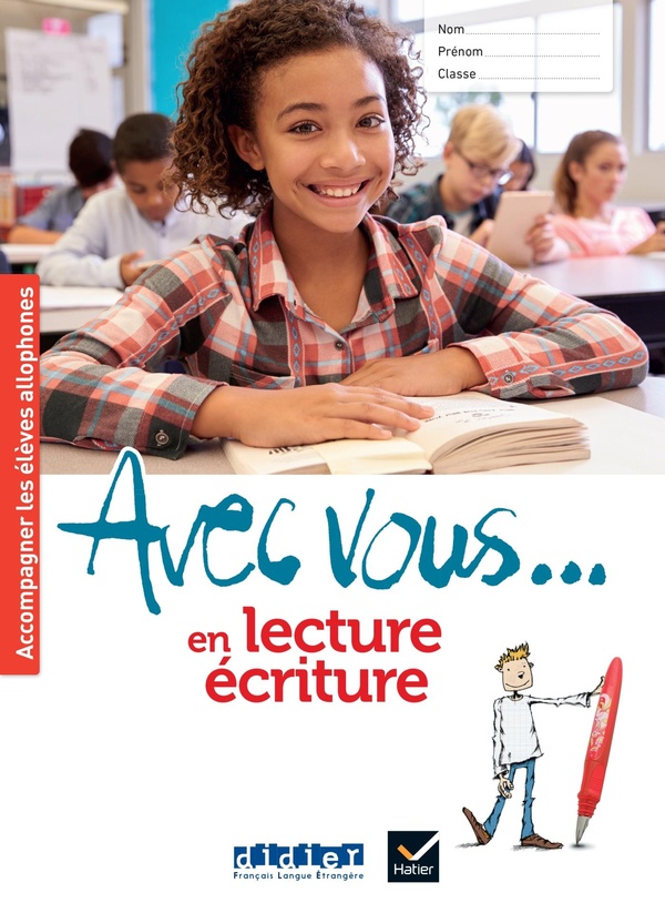 AVEC VOUS... EN LECTURE-ECRITURE - CAHIER + DIDIERFLE.APP