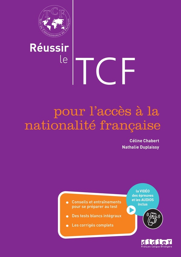 REUSSIR LE TCF POUR L'ACCES A LA NATIONALITE FRANCAISE (ANF) + DIDIERFLE.APP