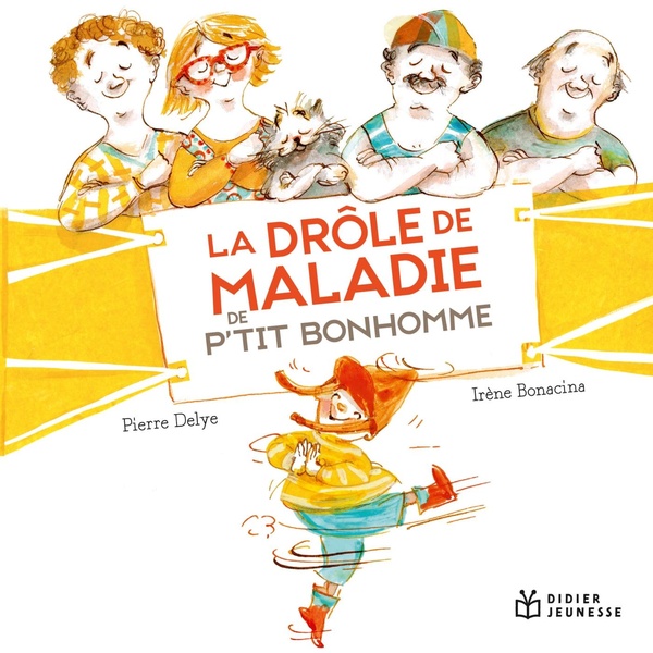 LA DROLE DE MALADIE DE P'TIT BONHOMME - POCHE