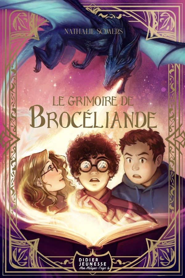 LE GRIMOIRE DE BROCELIANDE