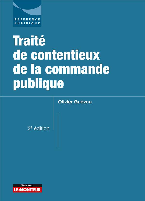 TRAITE DE CONTENTIEUX DE LA COMMANDE PUBLIQUE
