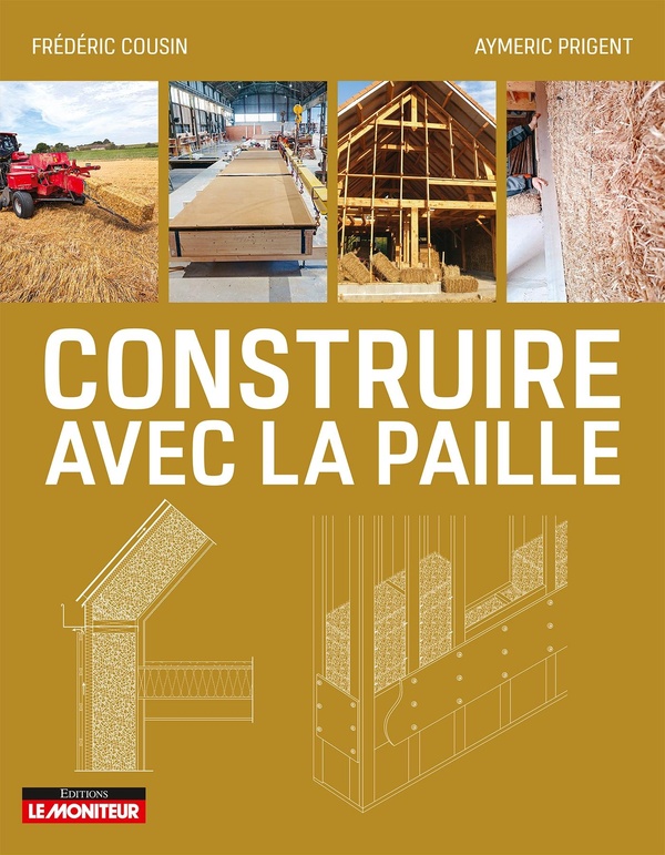 CONSTRUIRE AVEC LA PAILLE