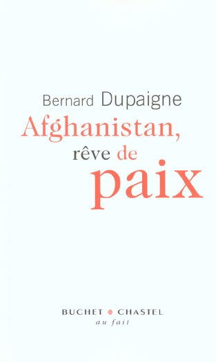 AFGHANISTAN REVE DE PAIX