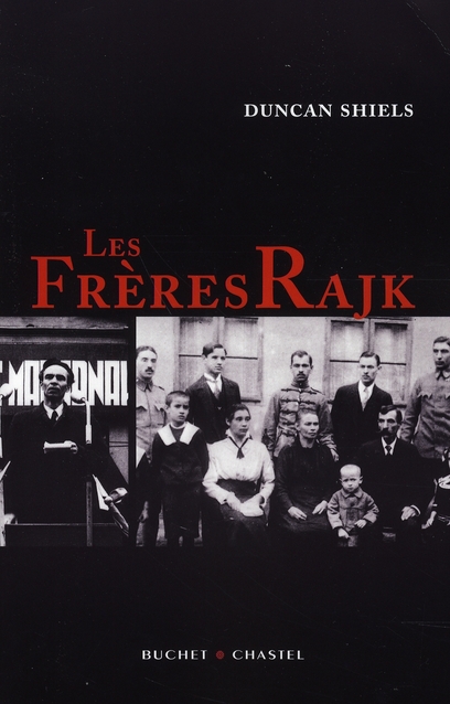 LES FRERES RAJK