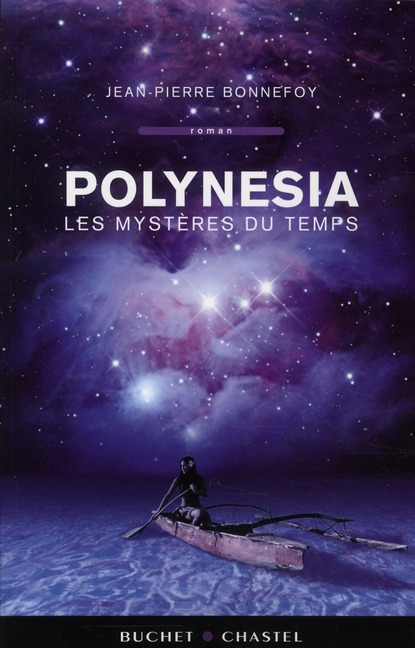 POLYNESIA - LES MYSTERES DU TEMPS - VOL01