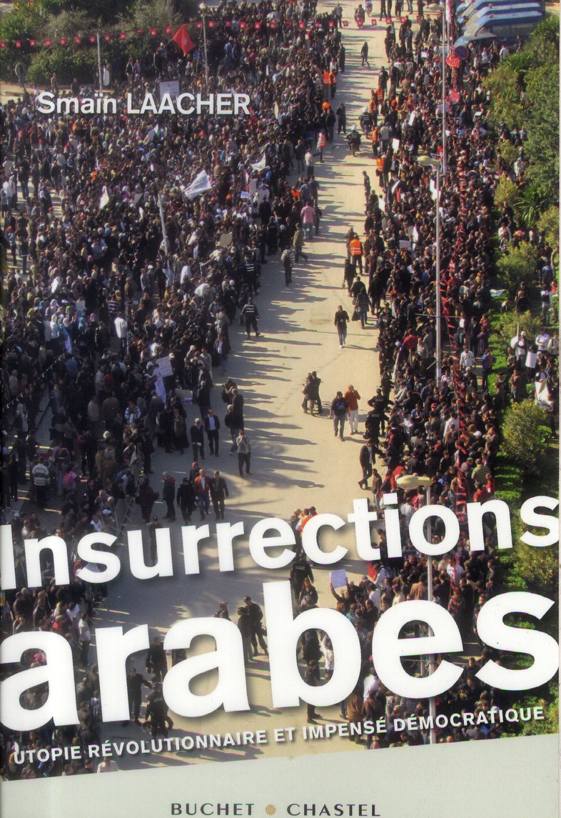 INSURRECTIONS ARABES