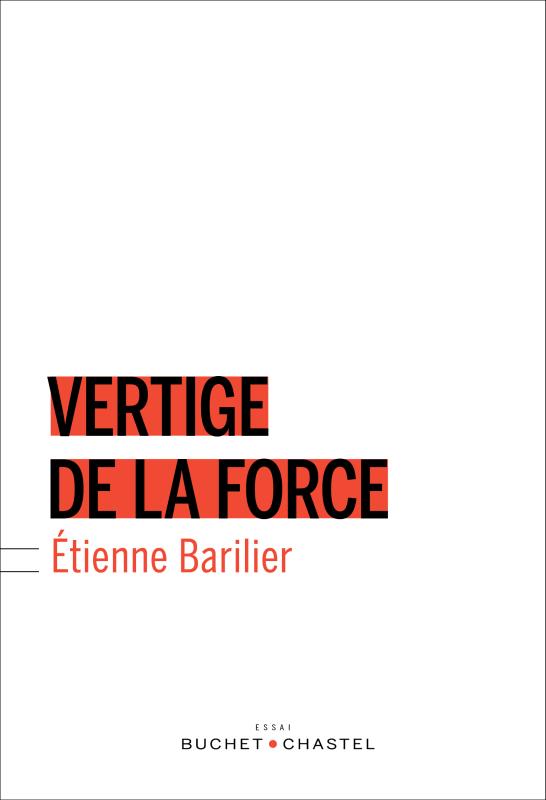 VERTIGE DE LA FORCE