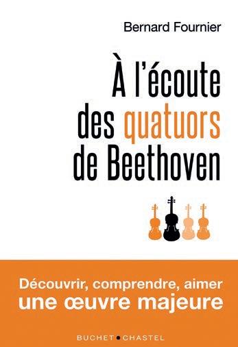 A L'ECOUTE DES QUATUORS DE BEETHOVEN