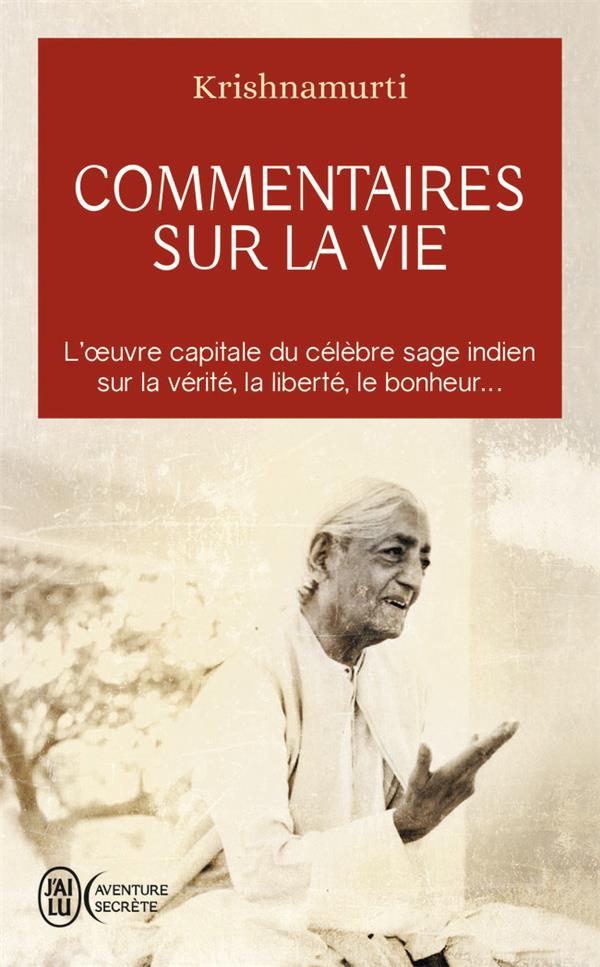 COMMENTAIRES SUR LA VIE - VOL01