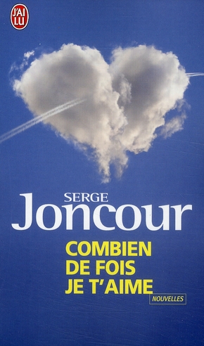 COMBIEN DE FOIS JE T'AIME