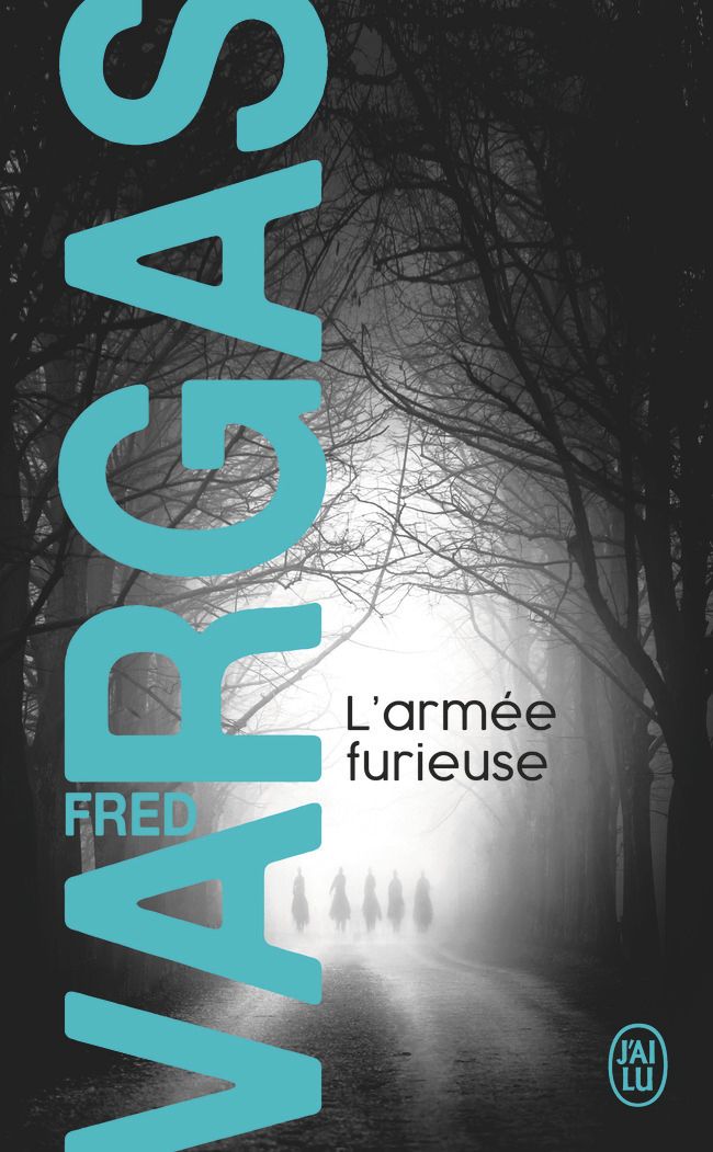 L'ARMEE FURIEUSE - UNE ENQUETE DU COMMISSAIRE ADAMSBERG