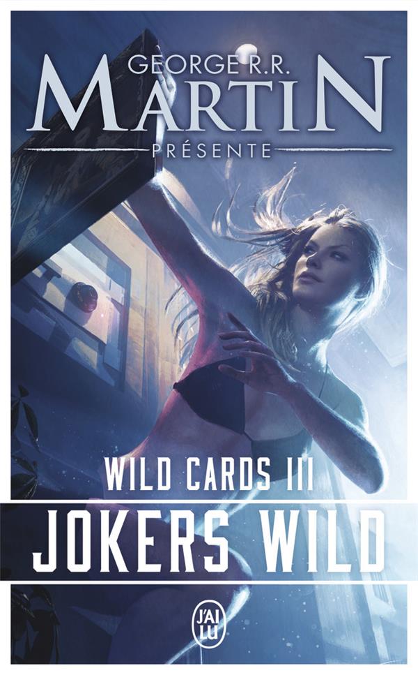 WILD CARDS - T03 - JOKERS WILD