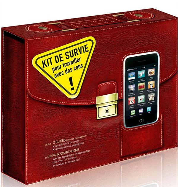 KIT DE SURVIE POUR TRAVAILLER AVEC DES CONS