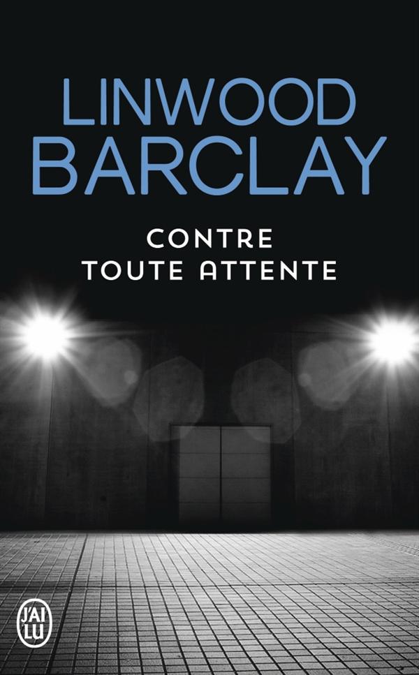CONTRE TOUTE ATTENTE