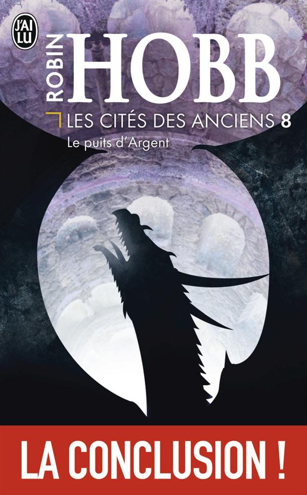 LES CITES DES ANCIENS - T08 - LE PUITS D'ARGENT