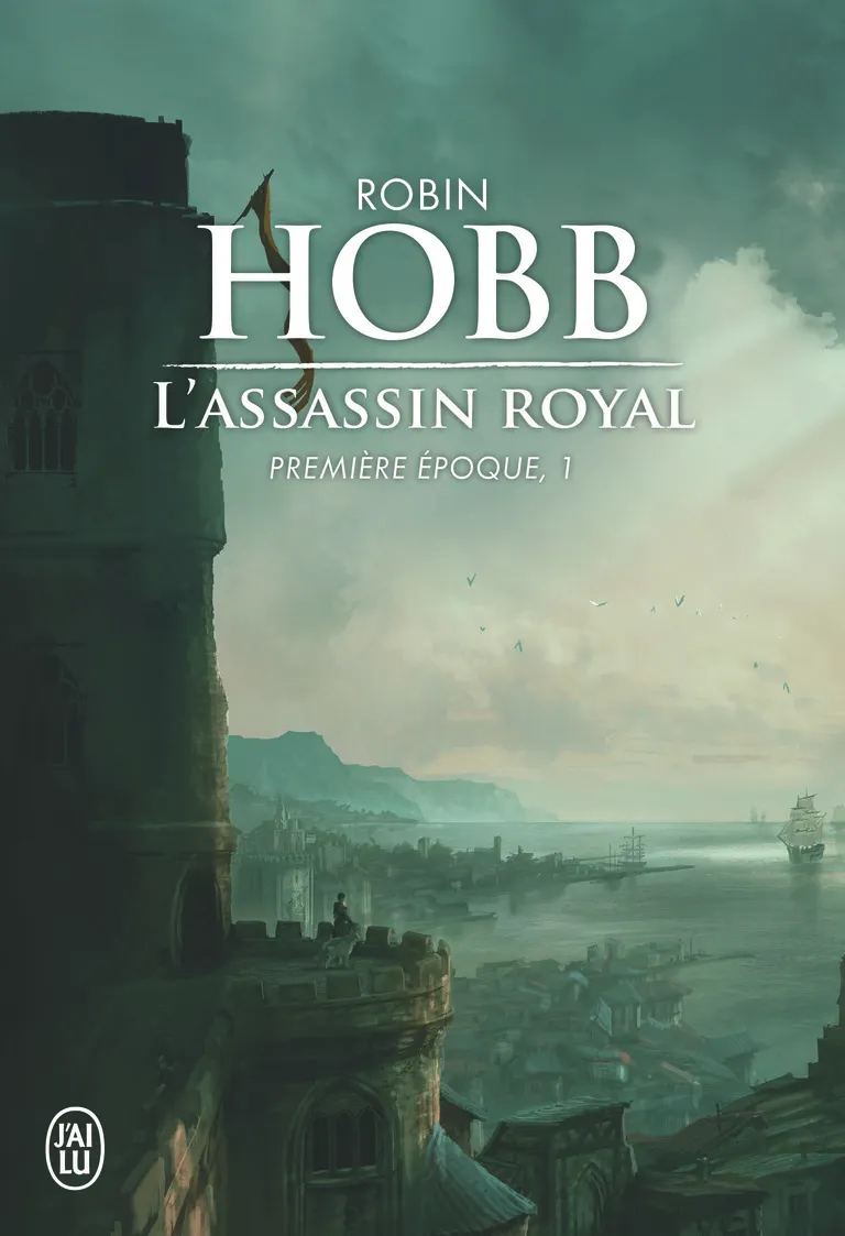 L'ASSASSIN ROYAL - VOL01 - PREMIERE EPOQUE
