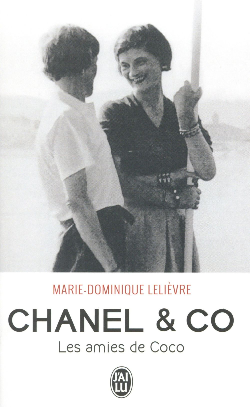 CHANEL & CO - LES AMIES DE COCO