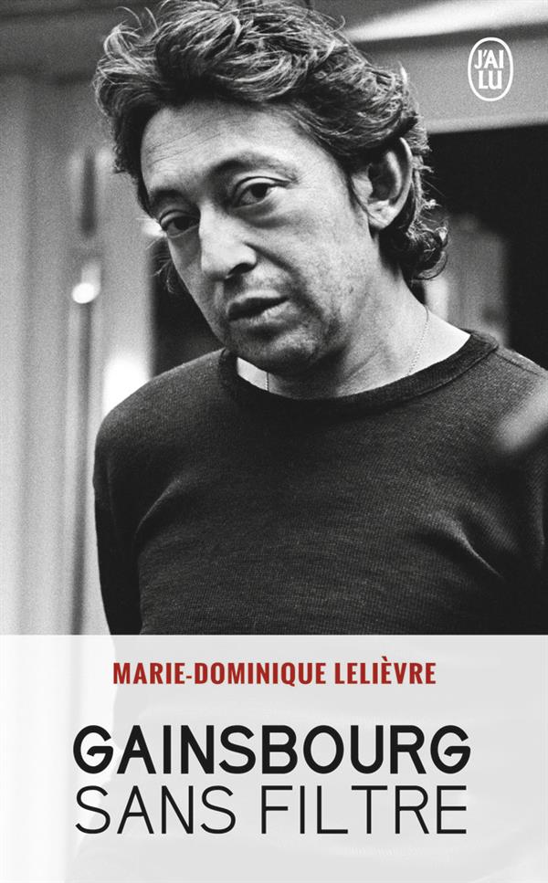GAINSBOURG SANS FILTRE