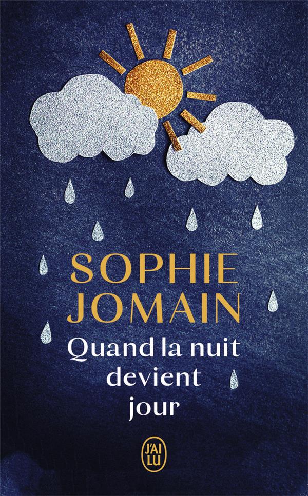 QUAND LA NUIT DEVIENT JOUR