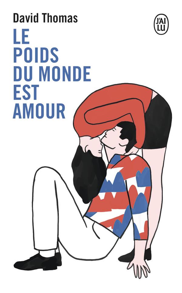 LE POIDS DU MONDE EST AMOUR