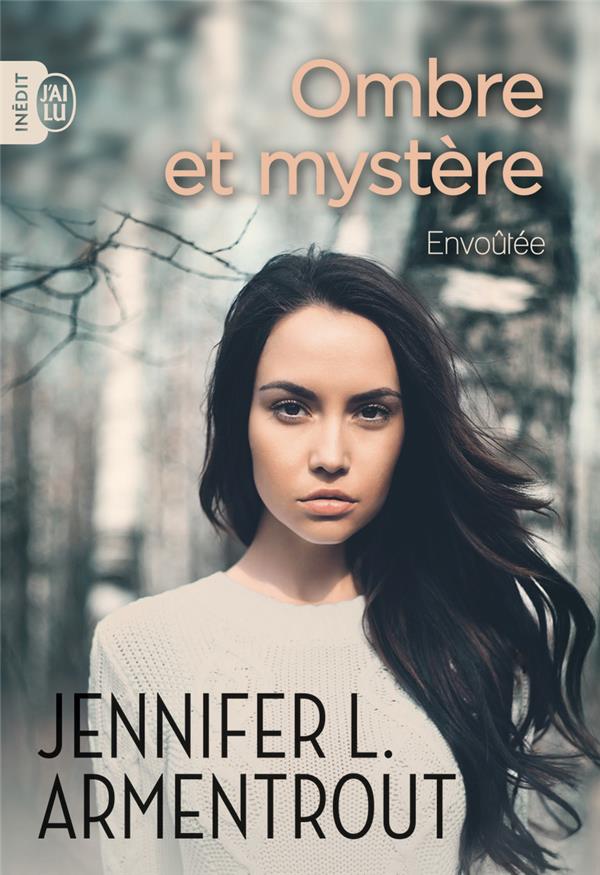 OMBRE ET MYSTERE - T01 - ENVOUTEE