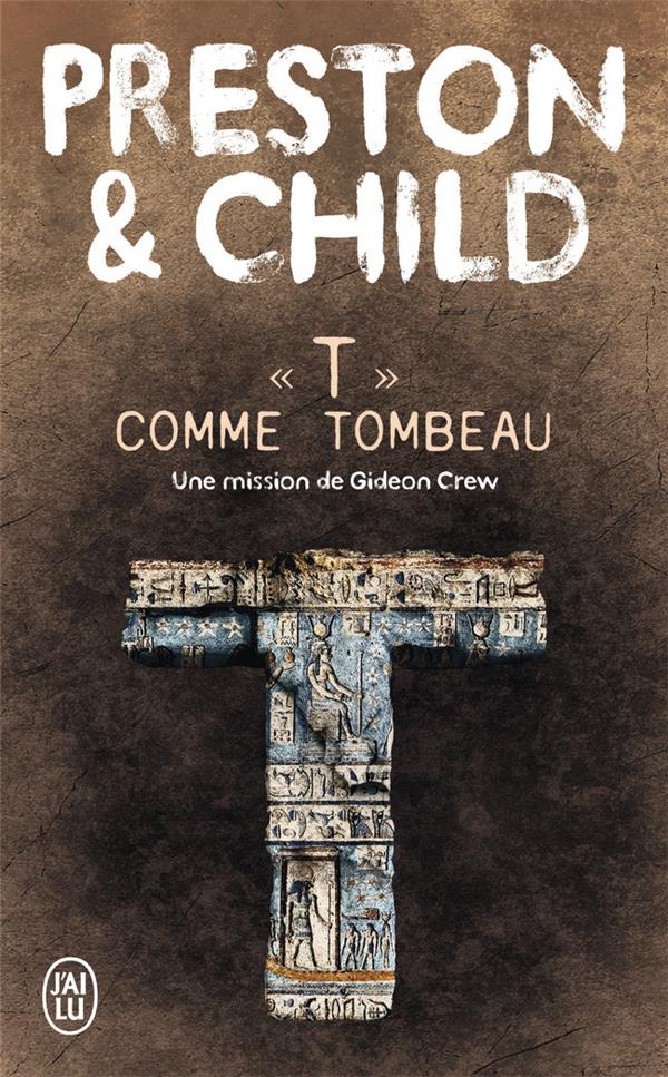 T  COMME TOMBEAU - UNE MISSION DE GIDEON CREW