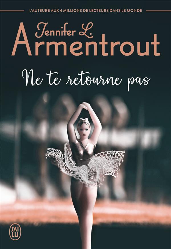 NE TE RETOURNE PAS