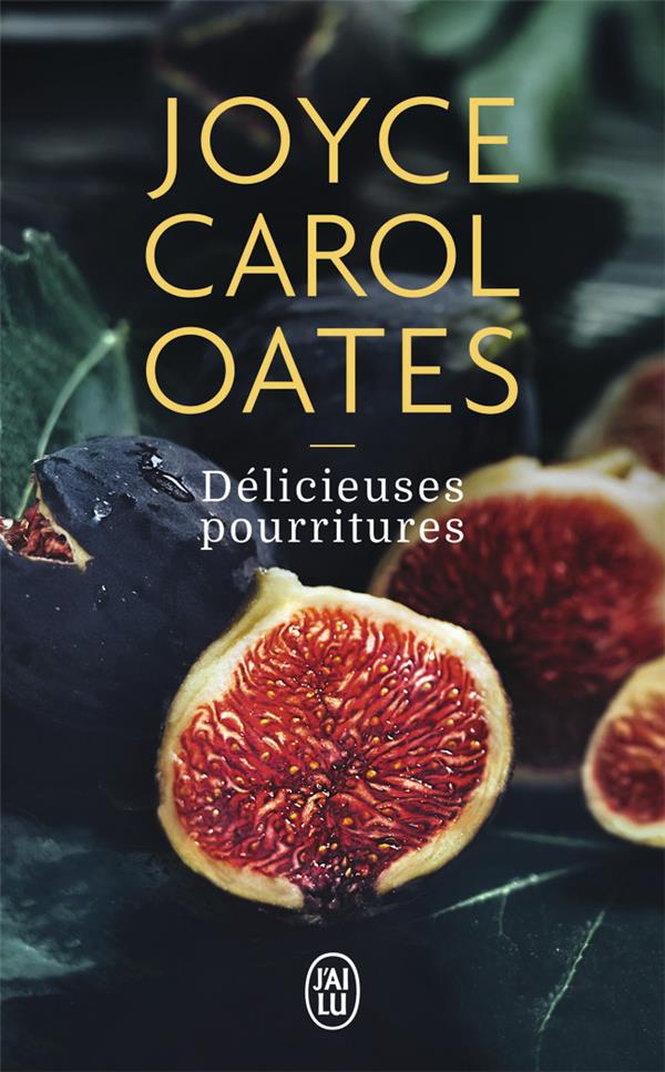 DELICIEUSES POURRITURES