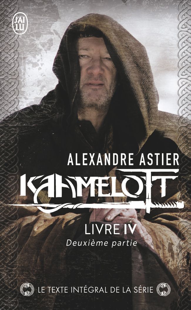 KAAMELOTT - VOL04 - LIVRE IV 2
